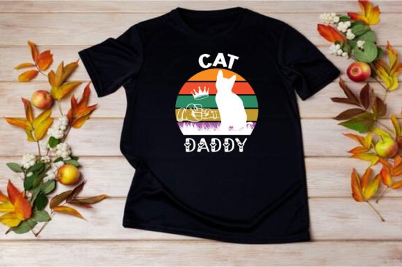 CAT DADDY, SVG: Graphics for T-Shirt Designs