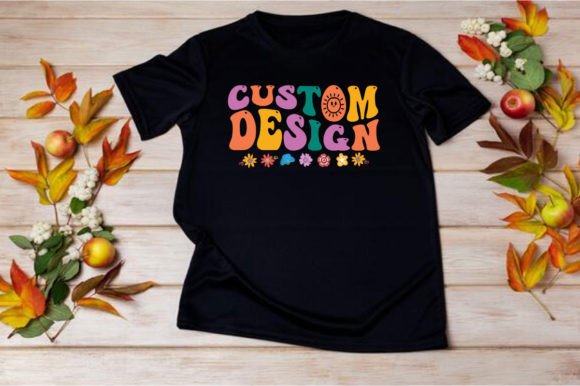 CUSTOM DESIGN SVG: Graphics for T-Shirt Designs