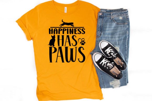 HAPPINESS HAS PAWS Graphics & T-Shirt Designs