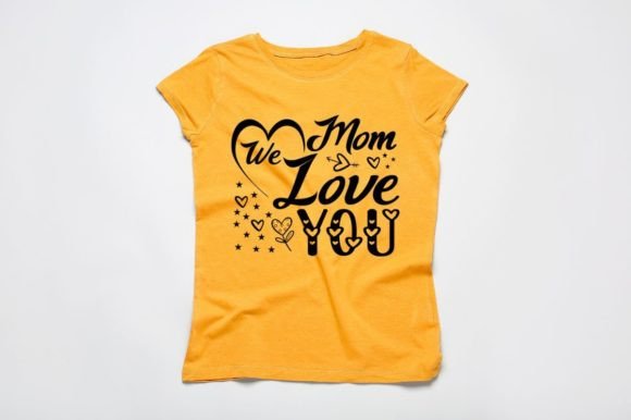 MOM WE LOVE YOU — SVG, Vector, EPS