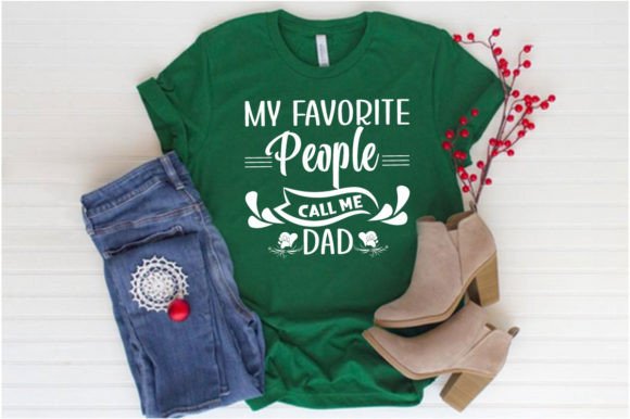 MY FAVORITE PEOPLE CALL ME DAD-SVG Graphics