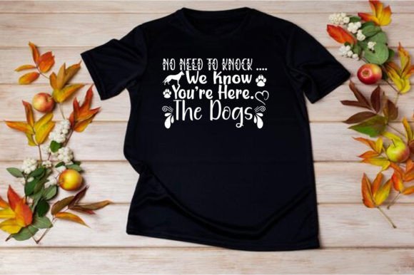 NO NEED to KNOCK .... WE KNOW, SVG: Graphics & T-Shirt Designs