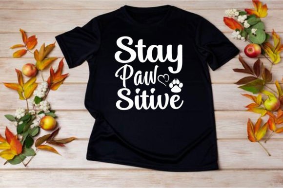 STAY PAW SITIVE, SVG, VECTOR